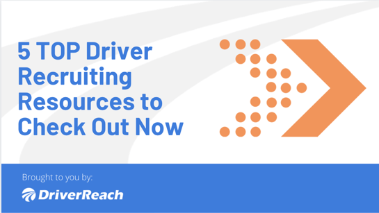 5 TOP Driver Recruiting Resources