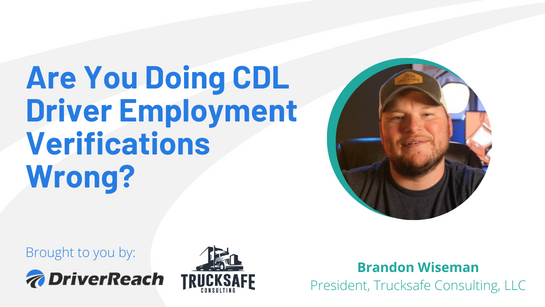 Are You Doing CDL Driver Employment Verifications Wrong?