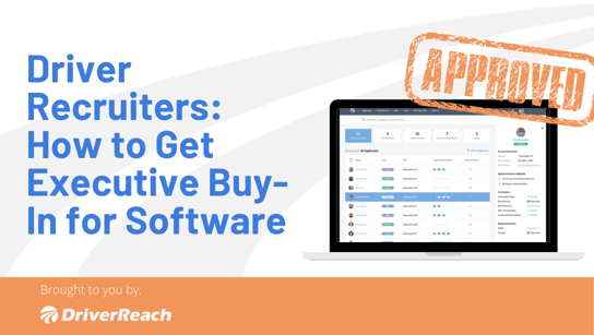 Driver Recruiters: How to Get Executive Buy-In for Software