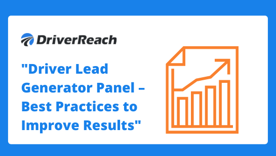 Webinar | “Driver Lead Generator Panel – Best Practices to Improve Results”