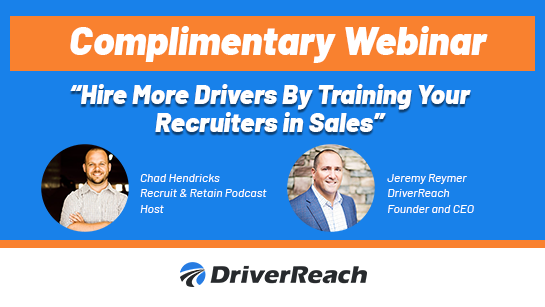 Upcoming Webinar: Hire More Drivers by Training Your Recruiters in Sales